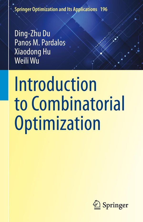 Introduction to Combinatorial Optimization - Ding-Zhu Du (Buch)
