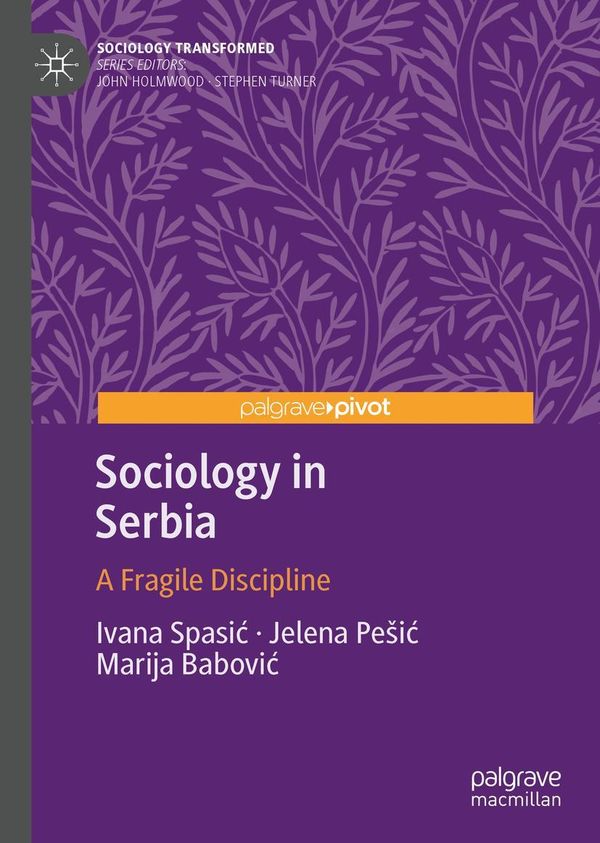 Sociology in Serbia - Ivana Spasi¿ (Buch)