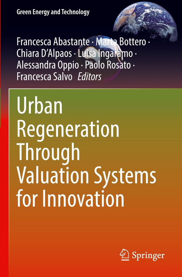 Urban Regeneration Through Valuation Systems for Innovation