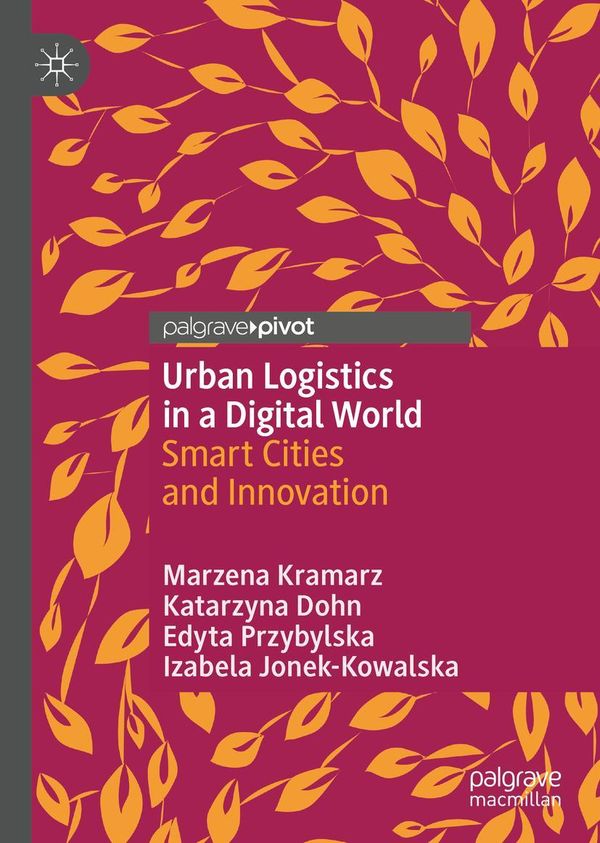 Urban Logistics in a Digital World - Marzena Kramarz (Buch)