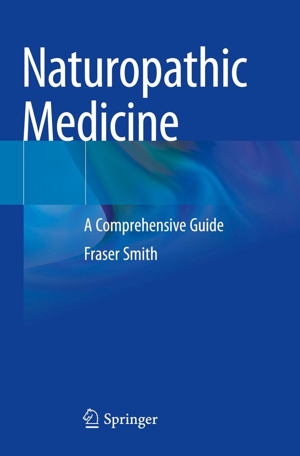 Naturopathic Medicine - Fraser Smith (Buch)