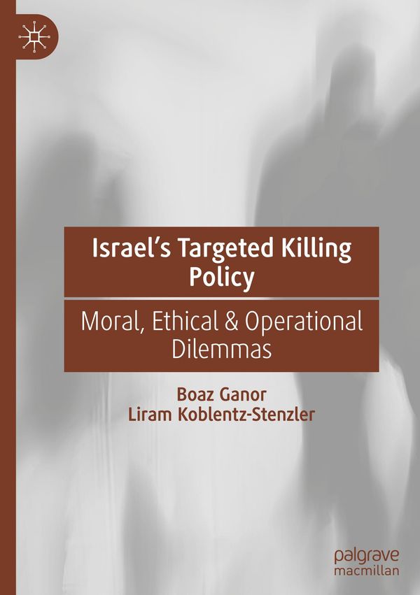 Israels Targeted Killing Policy - Boaz Ganor (Buch)