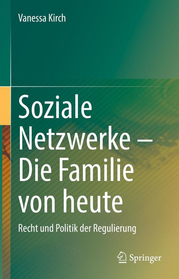 Soziale Netzwerke - Die Familie von heute - Vanessa Kirch (Buch)