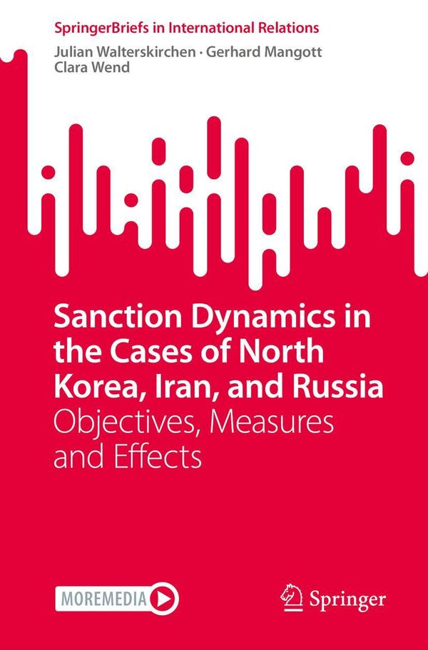 Sanction Dynamics in the Cases of North Korea, Iran, and Russia (Buch)