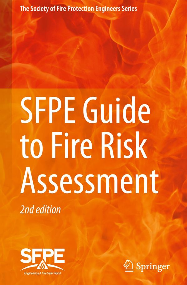 SFPE Guide to Fire Risk Assessment