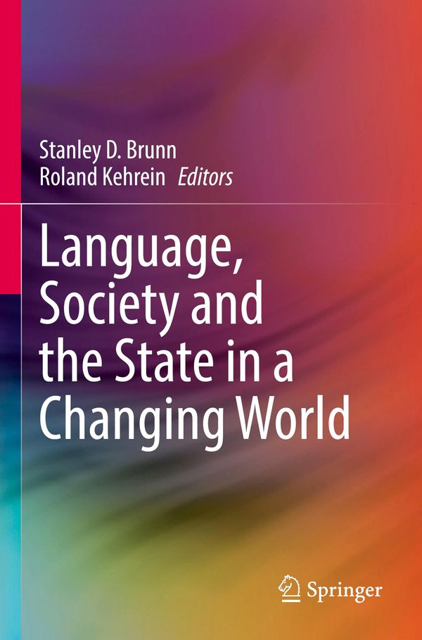 Language, Society and the State in a Changing World