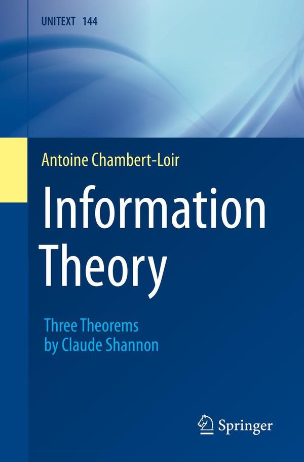Information Theory - Antoine Chambert-Loir (Buch)