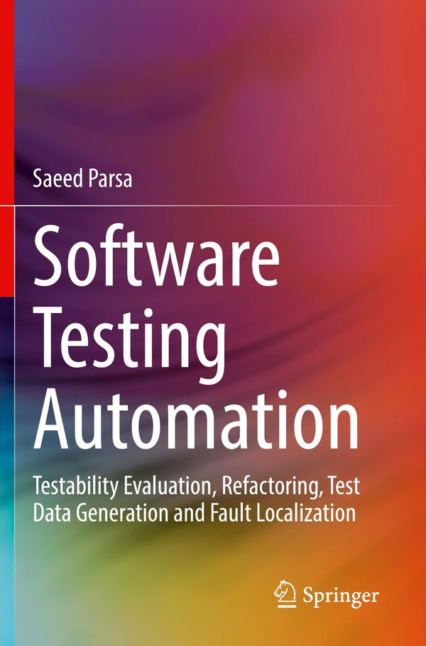 Software Testing Automation - Saeed Parsa (Buch)
