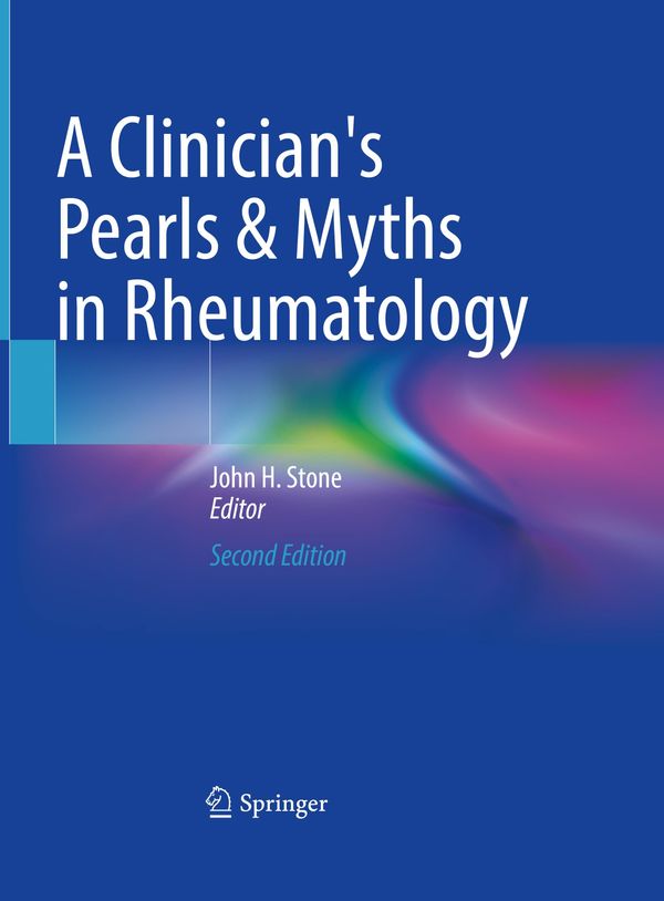 A Clinicians Pearls & Myths in Rheumatology