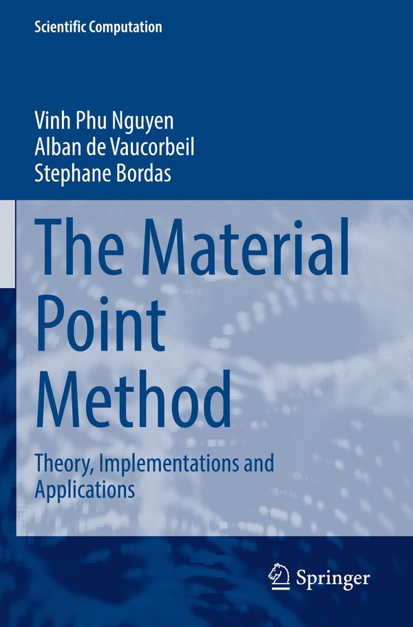 The Material Point Method - Vinh Phu Nguyen (Buch)