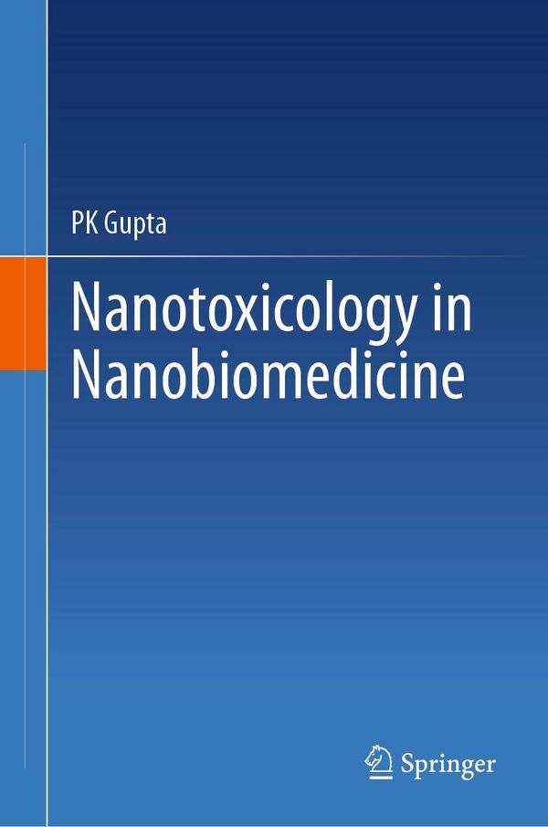 Nanotoxicology in Nanobiomedicine - Pk Gupta (Buch)