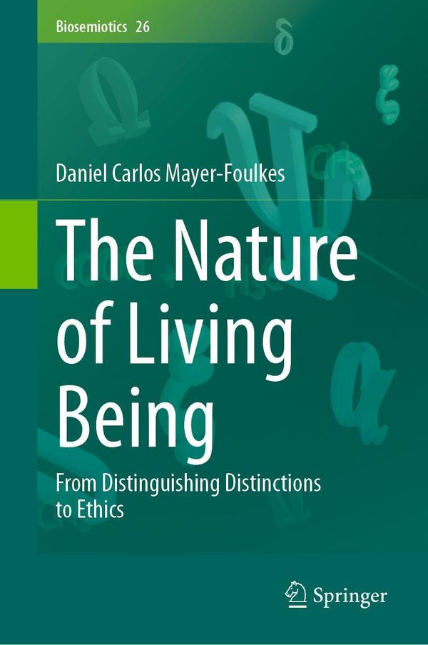 The Nature of Living Being - Daniel Carlos Mayer-Foulkes (Buch)