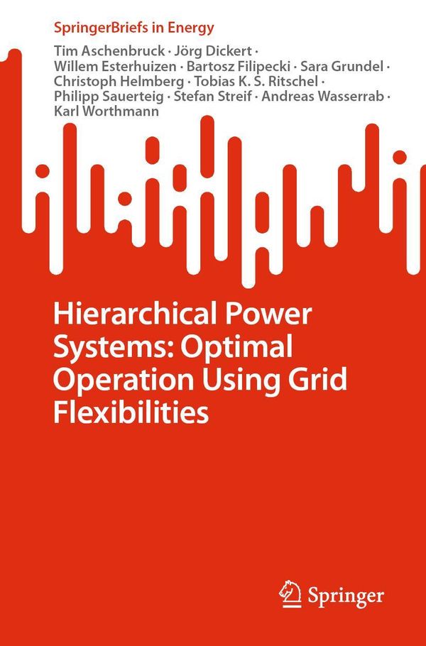 Hierarchical Power Systems: Optimal Operation Using Grid Flexibilit...
