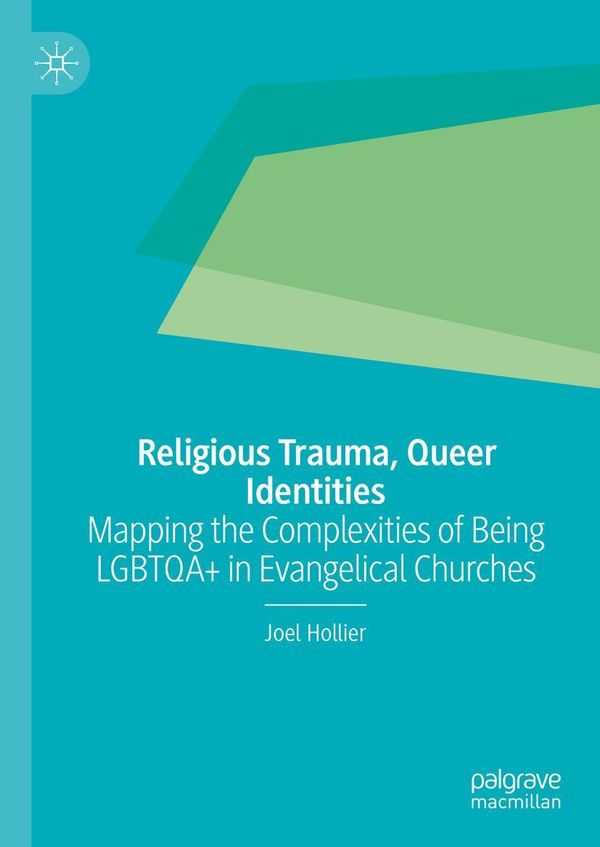 Religious Trauma, Queer Identities - Joel Hollier (Buch)