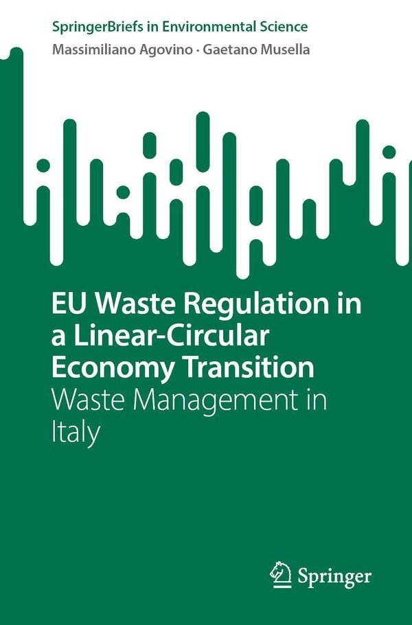 EU Waste Regulation in a Linear-Circular Economy Transition (Buch)