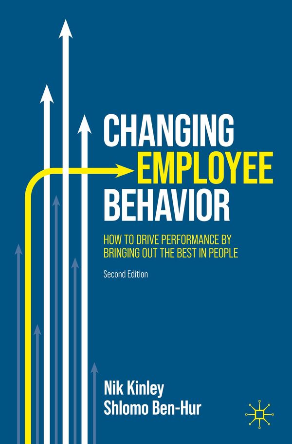 Changing Employee Behavior - Nik Kinley (Buch)