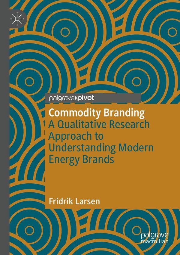 Commodity Branding - Fridrik Larsen (Buch)