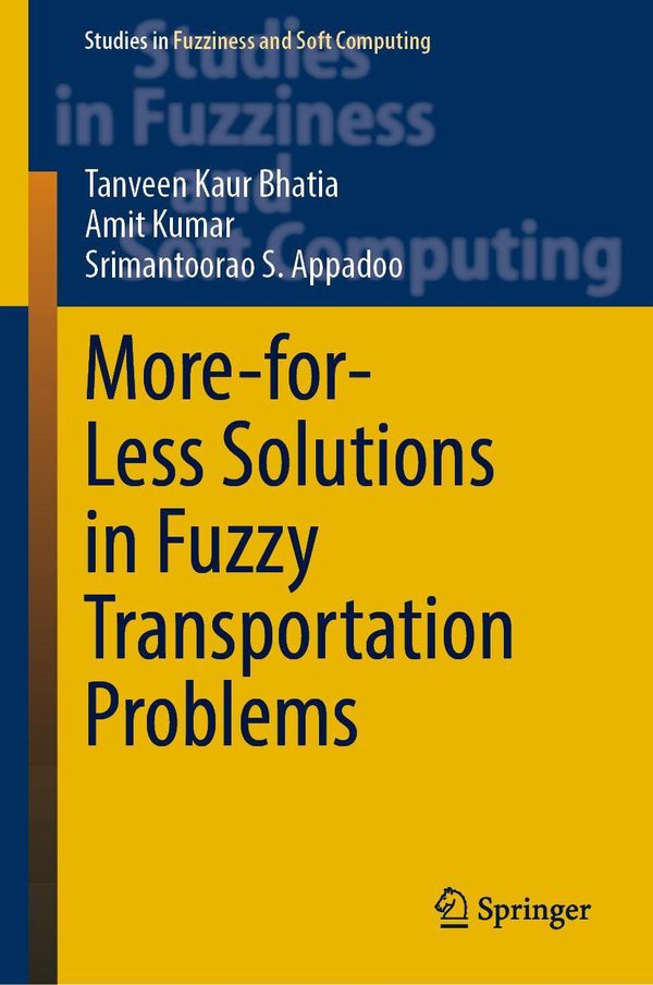 More-for-Less Solutions in Fuzzy Transportation Problems (Buch)