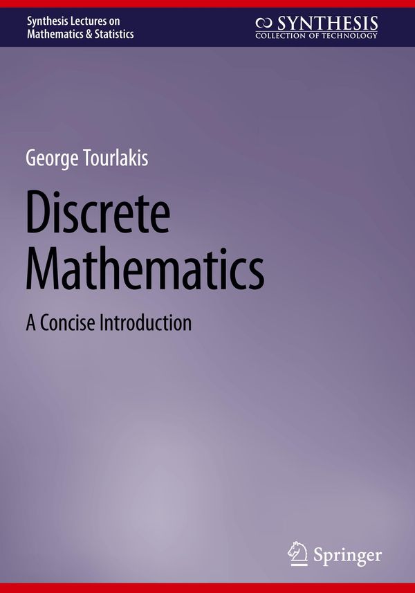 Discrete Mathematics - George Tourlakis (Buch)