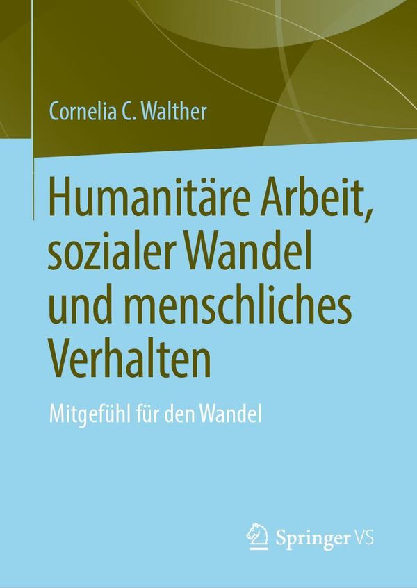 Humanitäre Arbeit, sozialer Wandel und menschliches Verhalten (Buch)