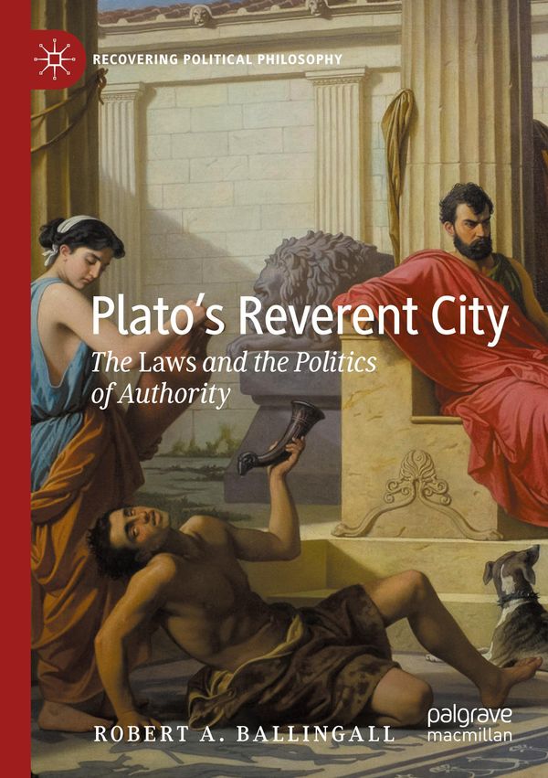 Platos Reverent City - Robert A. Ballingall (Buch)