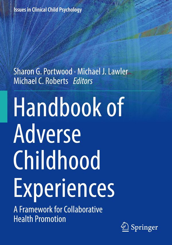 Handbook of Adverse Childhood Experiences