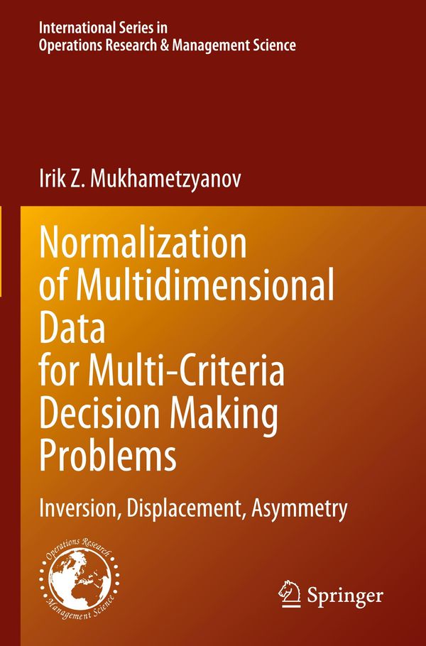 Normalization of Multidimensional Data for Multi-Criteria Decision ...
