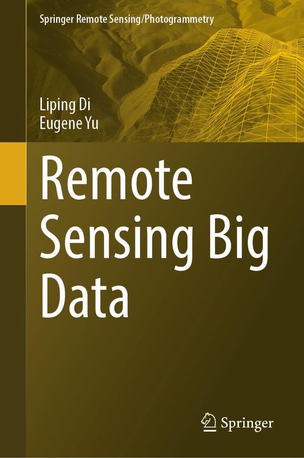 Remote Sensing Big Data - Liping Di (Buch)