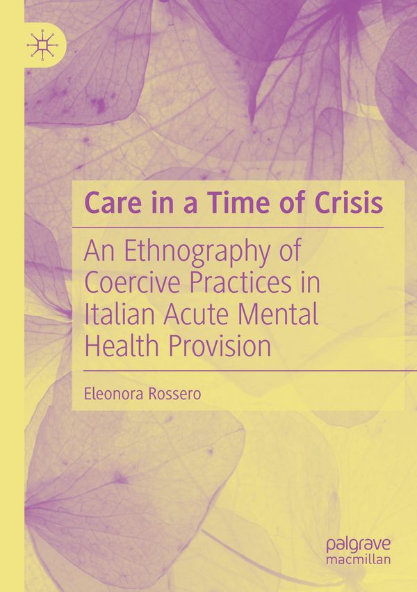 Care in a Time of Crisis - Eleonora Rossero (Buch)