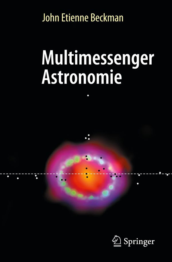 Multimessenger Astronomie - John Etienne Beckman (Buch)