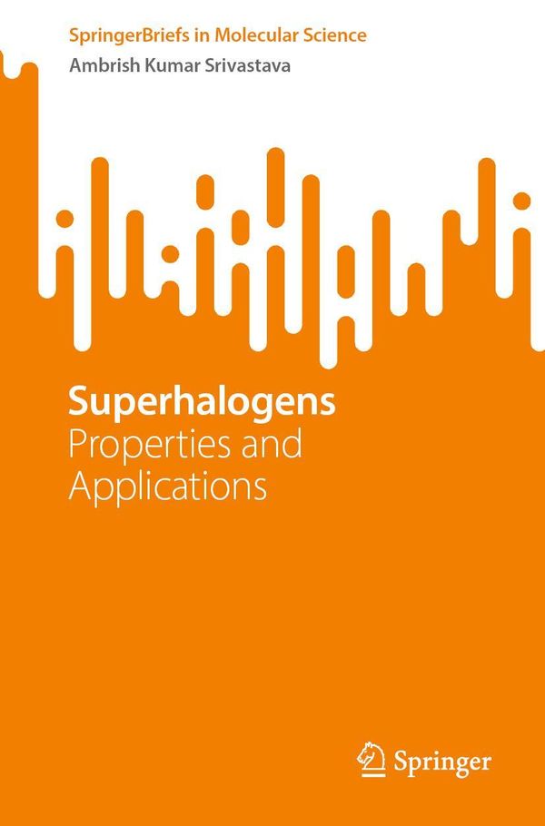 Superhalogens - Ambrish Kumar Srivastava (Buch)