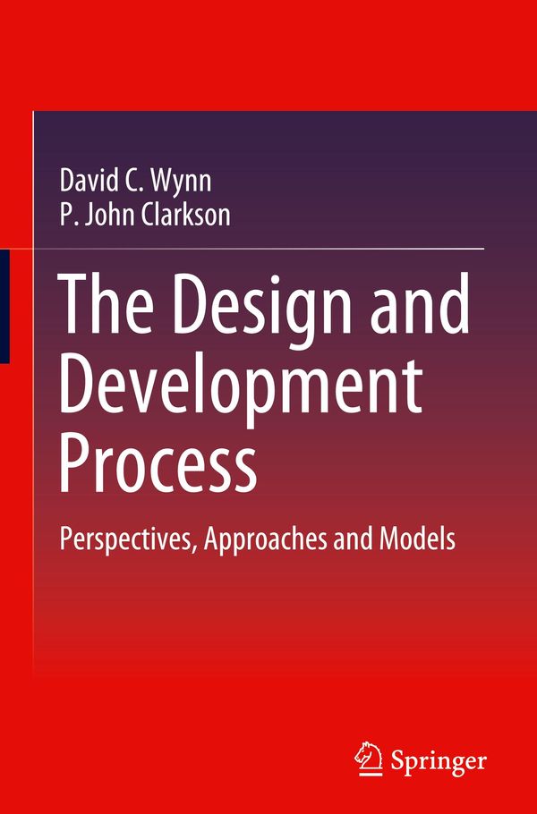 The Design and Development Process - David C. Wynn (Buch)