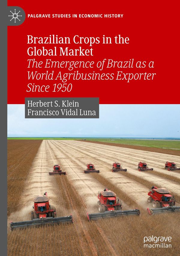 Brazilian Crops in the Global Market - Herbert S. Klein (Buch)