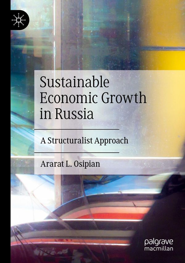 Sustainable Economic Growth in Russia - Ararat L. Osipian (Buch)