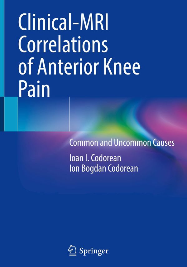 Clinical-MRI Correlations of Anterior Knee Pain - Ion Bogdan Codorean