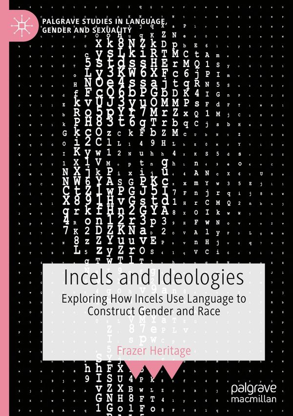 Incels and Ideologies - Frazer Heritage (Buch)