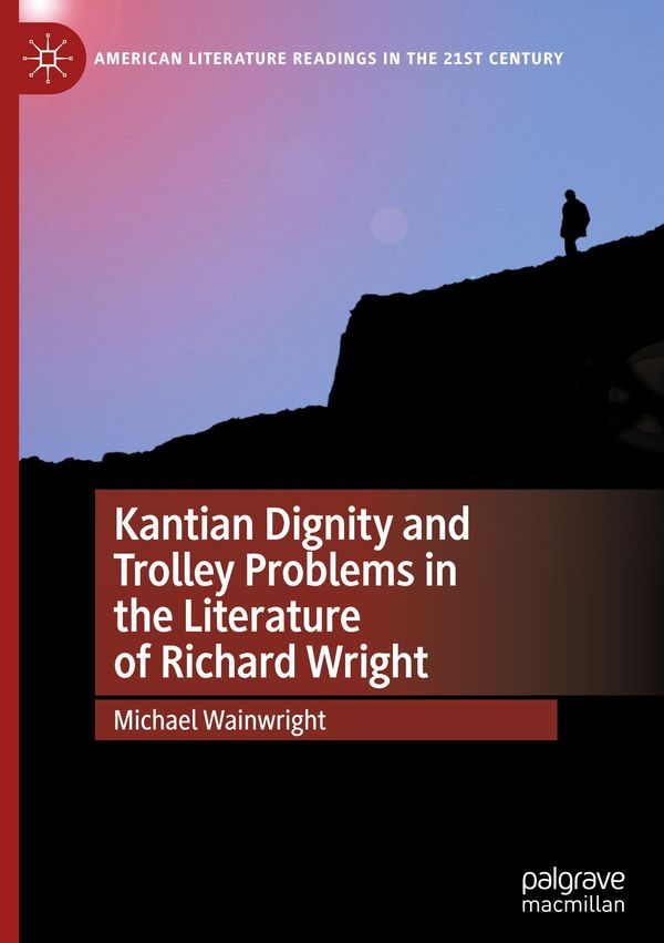 Kantian Dignity and Trolley Problems in the Literature of Richard W...