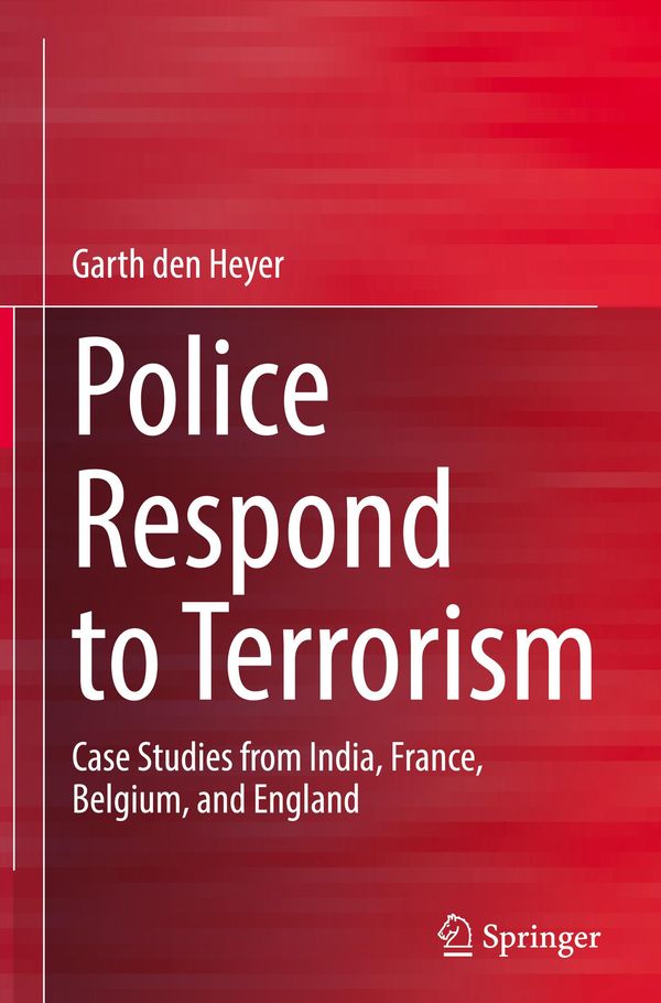 Police Respond to Terrorism - Garth Den Heyer (Buch)