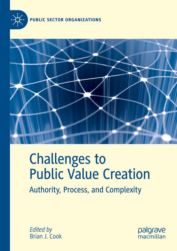 Challenges to Public Value Creation