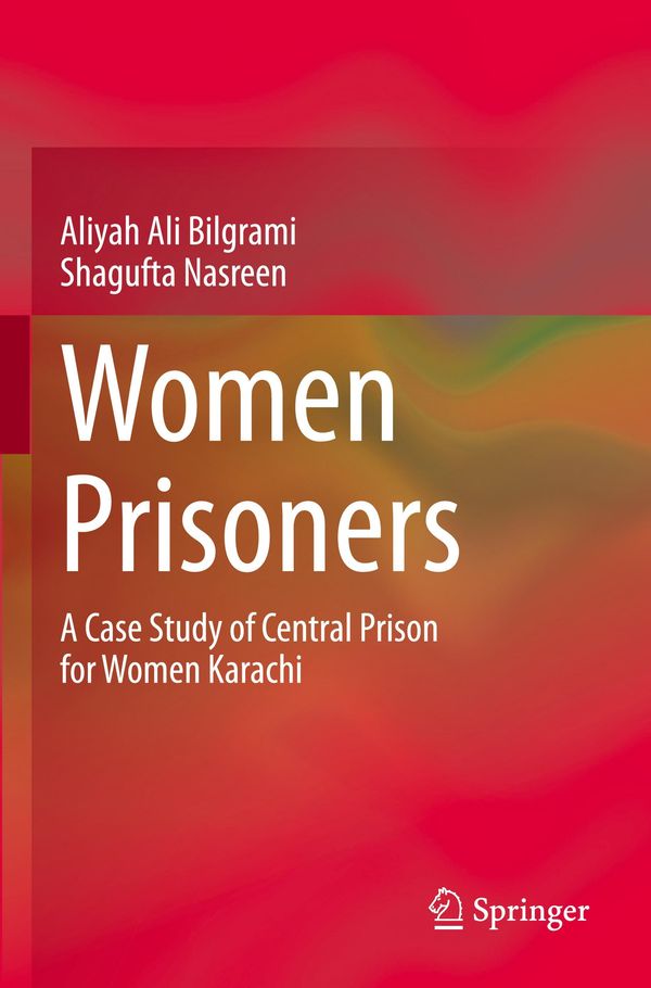 Women Prisoners - Aliyah Ali Bilgrami (Buch)