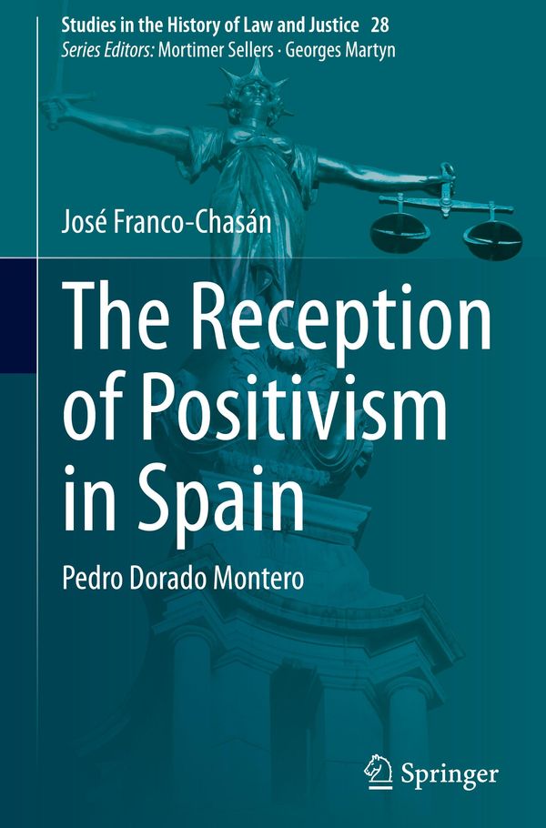 The Reception of Positivism in Spain - José Franco-Chasán (Buch)