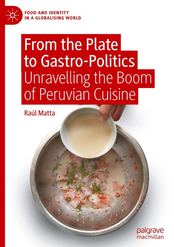 From the Plate to Gastro-Politics - Raúl Matta (Buch)