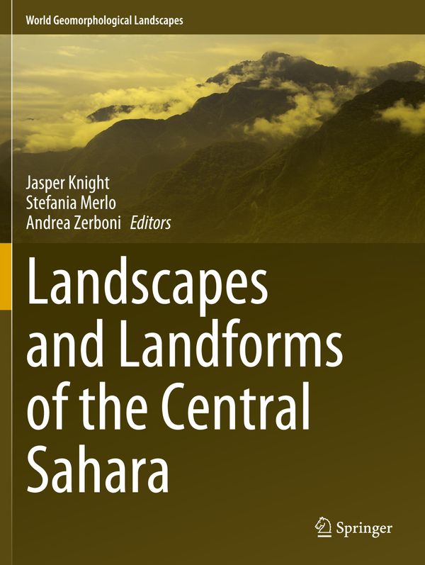 Landscapes and Landforms of the Central Sahara
