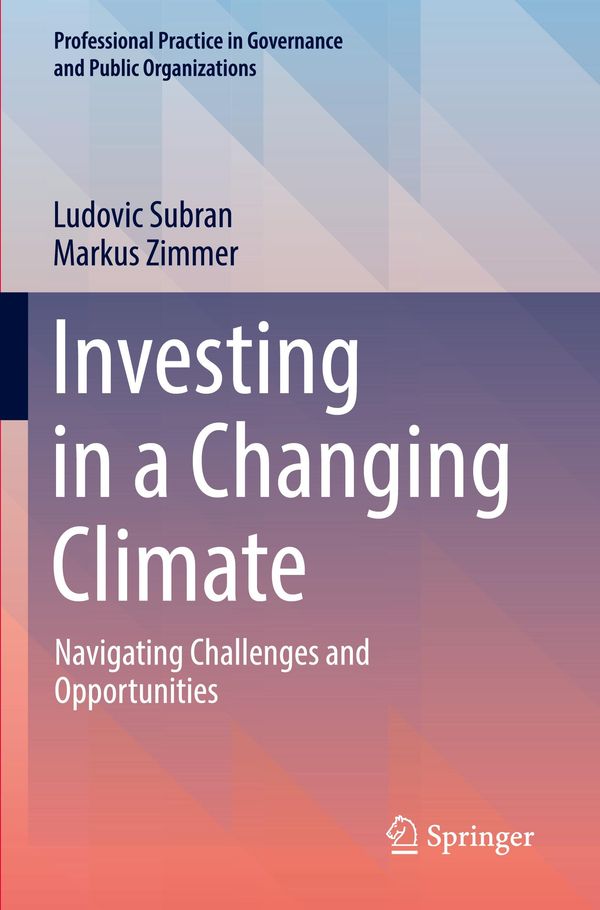 Investing in a Changing Climate - Ludovic Subran (Buch)