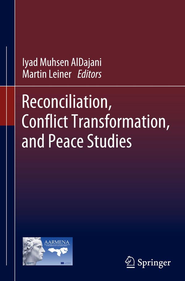 Reconciliation, Conflict Transformation, and Peace Studies