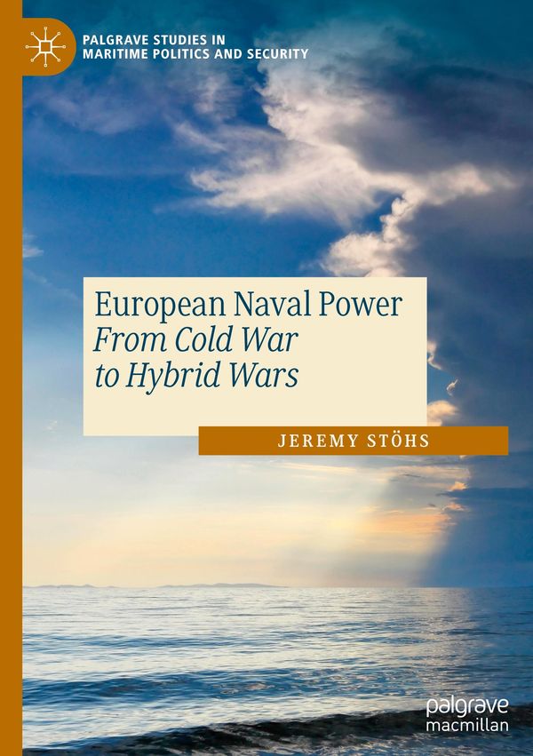 European Naval Power - Jeremy Stöhs (Buch)