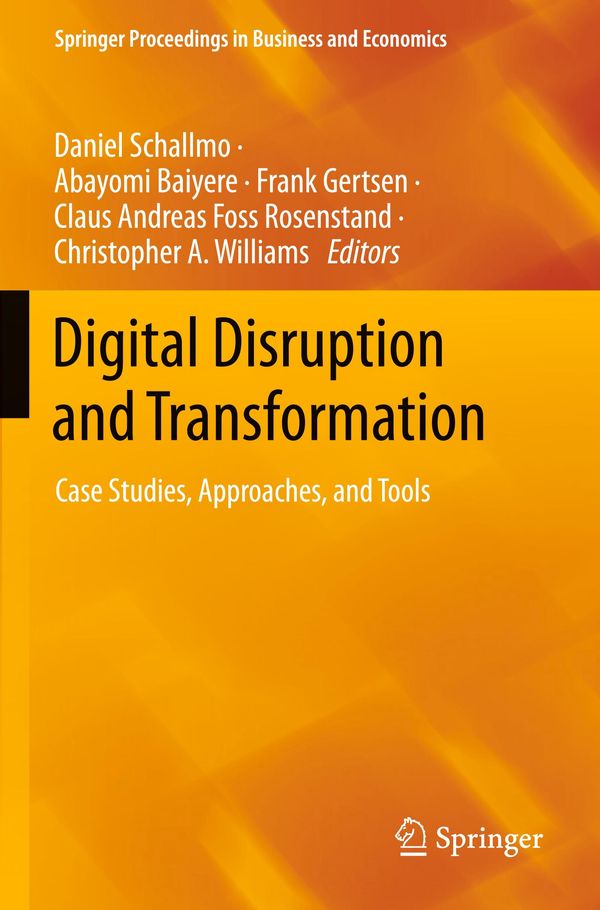Digital Disruption and Transformation
