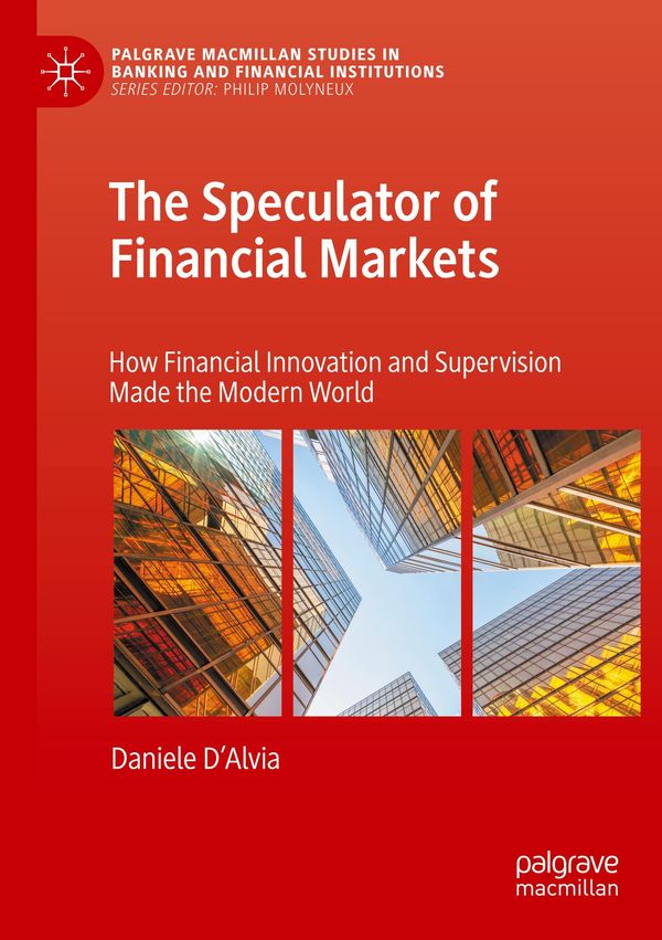 The Speculator of Financial Markets - Daniele DAlvia (Buch)