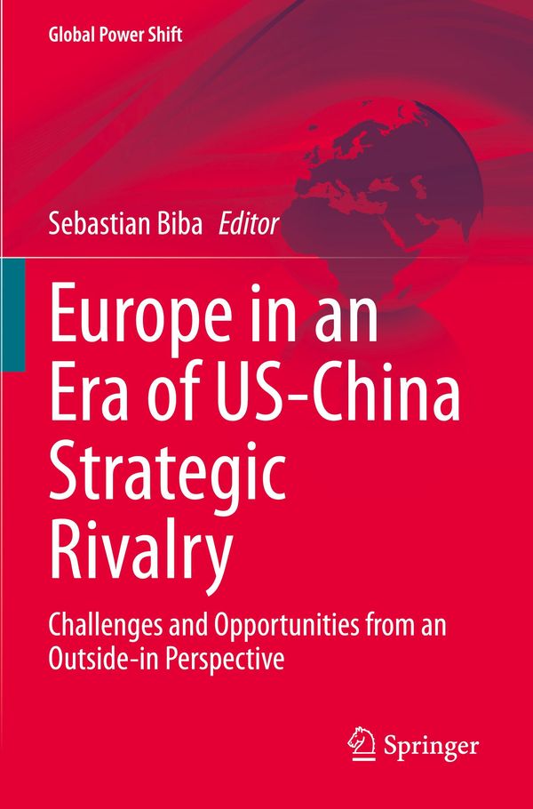 Europe in an Era of US-China Strategic Rivalry