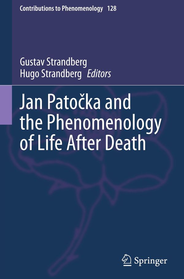 Jan Patożka and the Phenomenology of Life After Death